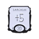 Пін "Sarcasm +5"