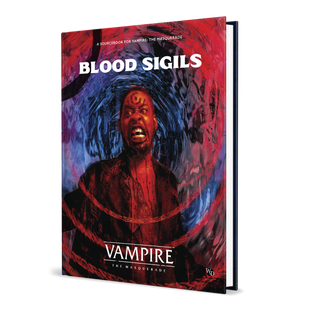 Vampire: The Masquerade - Blood Sigils (Sourcebook) 2470 фото